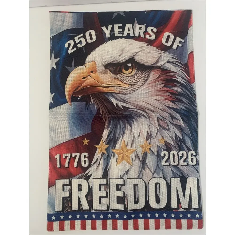 250th Anniversary Garden Flag Celebrating the USA's 1776-2026 Freedom 12''x 18''
